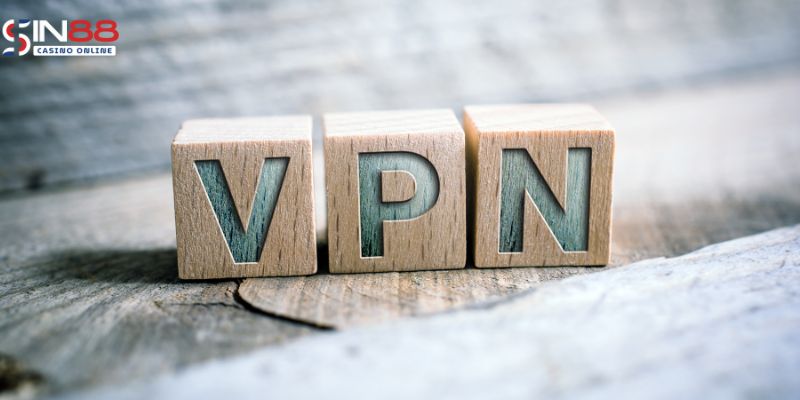 Sử dụng VPN sin88